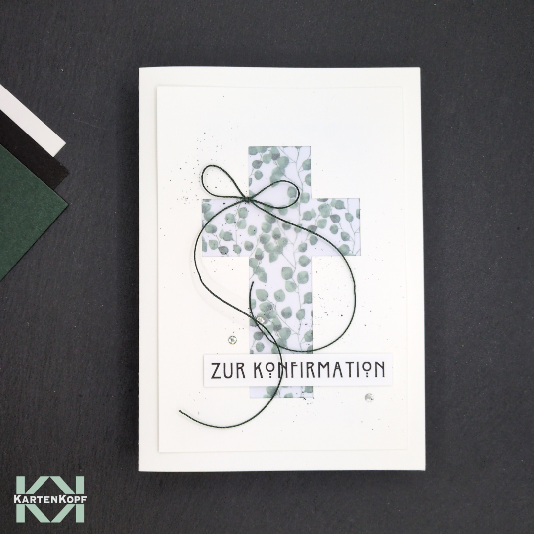 Karte zur Konfirmation - Kreuz hinterlegt mit Transparentpapier und Blättermotiv